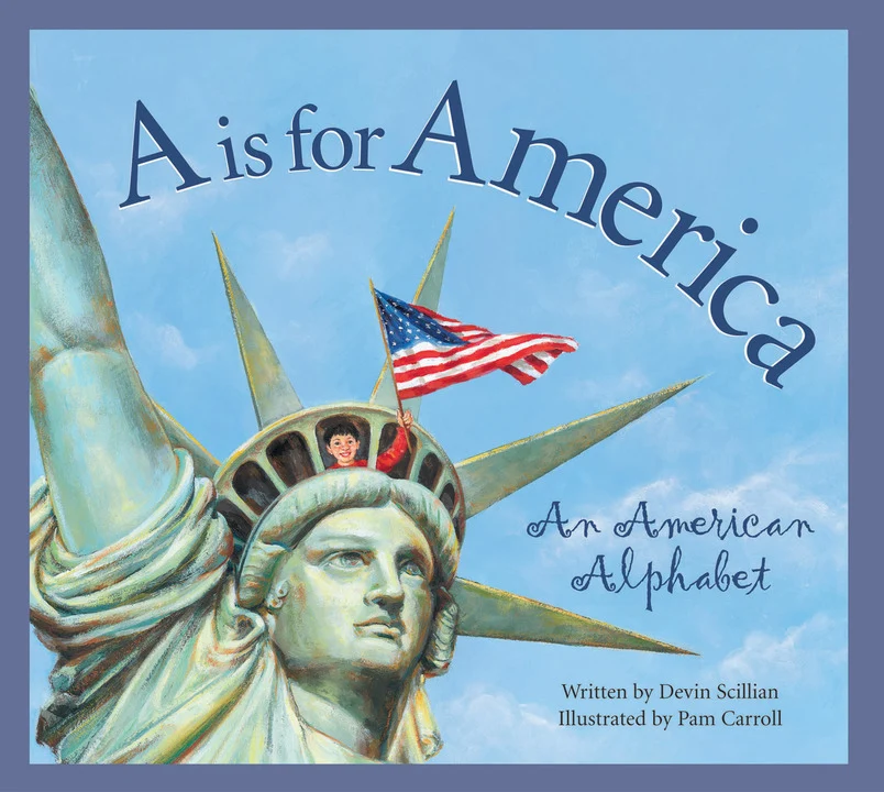 A is for America: An American Alphabet