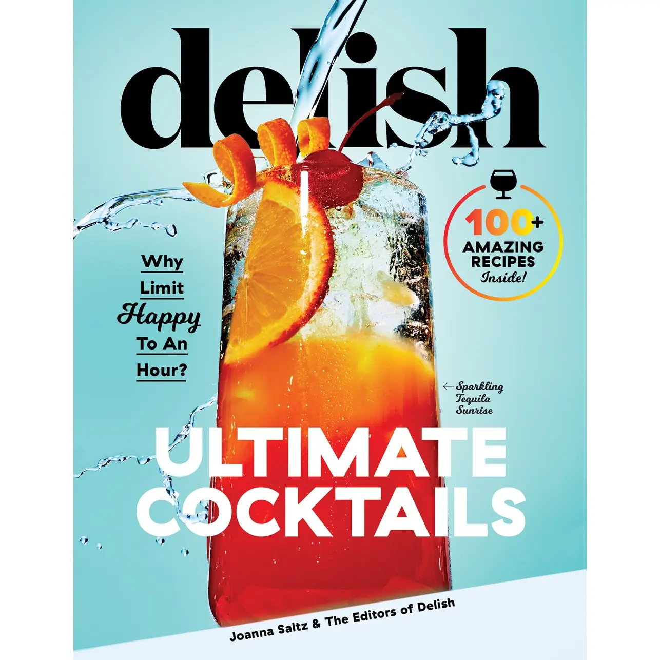 Delish Ultimate Cocktails: Why Limit Happy To An Hour?