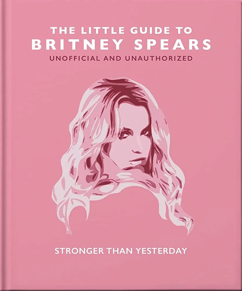 The Little Guide to Britney Spears